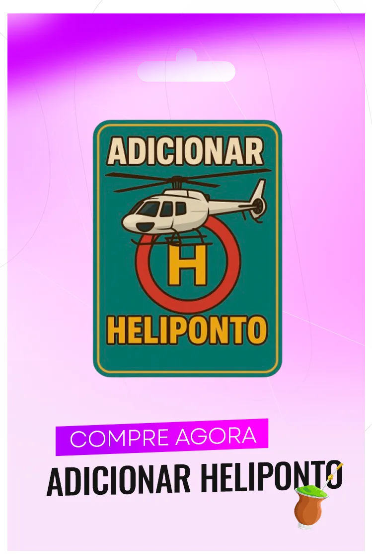 ADICIONAR HELIPONTO